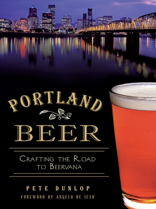 Title details for Portland Beer by Pete Dunlop - Available